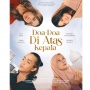 Film Doa-Doa di Atas Kepala: Saat Mendengar Doa Orang Lain Jadi Ujian Hidup