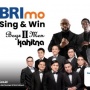 BRImo Sing & Win: Kompetisi Menyanyi Bareng Kahitna dan Boys II Men, Berhadiah Menarik!
