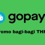 Cara Ikut Promo GoPay Bagi-Bagi THR