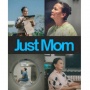 Review Film Just Mom: Keluarga Nggak Harus Punya Ikatan Darah