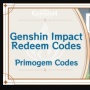 Kode Redeem Genshin Impact April 2025: Klaim Primogem GRATIS Sekarang!