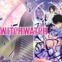 Sinopsis Witch Watch, Anime Romcom Terbaru Berlatar di Dunia Magis