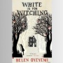 Ulasan Novel White is for Witching: Kisah Rumah Warisan yang Penuh Rahasia