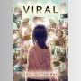 Ulasan Novel Viral: Ketika Ketenaran Mengubah Segalanya, Dunia Tak Lagi Sama