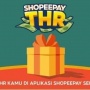Klaim Link Shopeepay THR Hari Ini Masih Aktif 50 Orang Tercepat, Bantu Check Out Belanjaan!