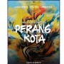 Review Film Perang Kota: Drama Sejarah Berani Melangkah Lebih Artistik