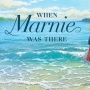 Review Film When Marnie Was There: Menghanyutkan dan Menyentuh