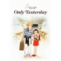 Review Film Only Yesterday: Sebuah Perjalanan yang Menyentuh Jiwa