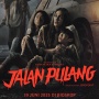 Karma, Keluarga, dan Kengerian, Film Jalan Pulang Janjikan Horor Lokal yang Beda