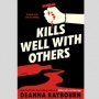Ulasan Novel Kills Well with Other: Kisah Perempuan Pembunuh yang Angkuh