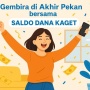 Klaim 4 Saldo DANA Gratis Hari Ini, Dijamin Buat Weekend Ceria
