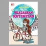 Ulasan Buku Keajaiban Rutinitas, Bikin Hidup Terarah dengan Manajemen Waktu