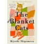 The Blanket Cats: Novel Cozy yang Sayangnya Kurang Menyentuh