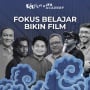 Kursus Film Online Gratis dari KlikFilm dan Jogja Film Academy Hadir Lebih Intens