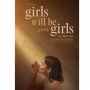 Review Film Girls Will be Girls: Cinta, Ibu, dan Anak yang Tumbuh dari Luka