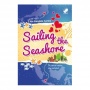 Ulasan Novel Sailing The Seashore: Bertahan di Negeri Asing demi Harapan