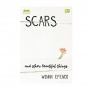 Cerita Luka yang Menjadi Kekuatan dalam Novel Scars and Other Beautiful Things