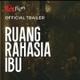 Ulasan Film Ruang Rahasia Ibu: Misteri Emosional yang Menggugah Hati