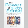 Ulasan Buku The Power of Sixth Sense, Saat Intuisi Menjadi Panduan Hidup