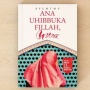 Ulasan Novel Ana Uhibbuka Fillah Ustaz: Mencari Makna Cinta Untuk Tuhan