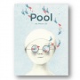 Ulasan Novel Pool: Menjelajahi Dunia Fantasi Bawah Air Lewat Ilustrasi Unik