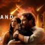 Greenland: Film Bencana Terbaik yang Dibintangi Gerard Butler, Malam Ini di Trans TV