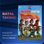 Cinepolis Ambil Langkah Tegas, Batal Tayangkan Merah Putih One For All di Seluruh Jaringan