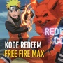 35 Kode Redeem FF MAX Terbaru 21 Agustus 2025: Hadiah Kolaborasi Naruto Shippuden Part 2 Menanti!