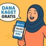 DANA KAGET Hari Ini, Siapkan Dompet Digitalmu Untuk Menerima Saldo Gratis Ratusan Ribu