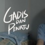 Perempuan dan Segenggam Cita-cita: Kisah Lahirnya Gadis dan Penatu