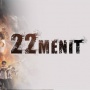 Review Film 22 Menit, Ketika Jakarta Menjadi Medan Perang Sesungguhnya