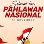 10 Ide Caption Hari Pahlawan 2025: Ragam Konsep, Cocok untuk Berbagai Konten