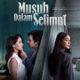 Musuh Dalam Selimut: Saat Rumah Tangga Sempurna Berubah Menjadi Labirin Teror Psikologis