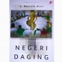 Refleksi Keserakahan Manusia dan Kritik Penguasa dalam Antologi Puisi Negeri Daging Karya Gus Mus