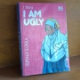 Ulasan Novel I Think I Am Ugly: Stop Insecure, Kita Semua Cantik!