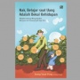 Ulasan Buku Nak, Belajar Soal Uang Adalah Bekal Kehidupan: 4 Tahap Bangun Kekayaan