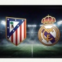 Prediksi Skor dan Jadwal Semifinal Piala Super Spanyol: Atletico Madrid vs Real Madrid