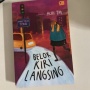 Novel Belok Kiri Langsing: Tidak Ada Proses yang Instan!