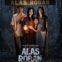 Tembus 850 Ribu dalam 5 Hari, Film Alas Roban Siap Capai 1 Juta Penonton