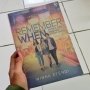 Belajar Memaknai Kehilangan di Novel Remember When Karya Winna Efendi
