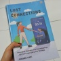 Buku Lost Connections: Depresi Tak Sekadar Masalah Otak, tetapi Cara Hidup