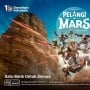 Anak-anak Bakal Nikmati Libur Lebaran Seru, Yuk Nonton Pelangi di Mars Lebih Hemat Pakai BRImo