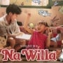 Na Willa, Film yang Berhasil Bikin Orang Dewasa Merasa Jadi Anak Kecil Lagi