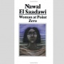 Ulasan Novel Woman at Point Zero, Kebebasan Sejati di Balik Jeruji Besi