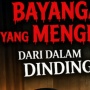 Bayangan yang Mengetuk dari Dalam Dinding