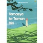 Buku Tamasya Ke Taman Diri; Menemukan Tuhan Lewat Kata-Kata Para Sufi