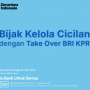 Take Over Rumah Lebih Praktis dan Mudah dengan KPR BRI