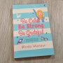 3 Fondasi jadi Manusia yang Tenang di Buku Be Calm, Be Strong, Be Grateful