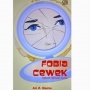 Review Buku Fobia Cewek: Kumpulan Kisah Lucu dari Pesantren hingga Jadi Penulis