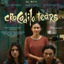Crocodile Tears: Film Indonesia yang Mendunia, Kini Hadir di Bioskop Tanah Air mulai 7 Mei 2026